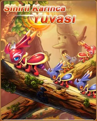 Sihirli Karınca Yuvası 1. aşama